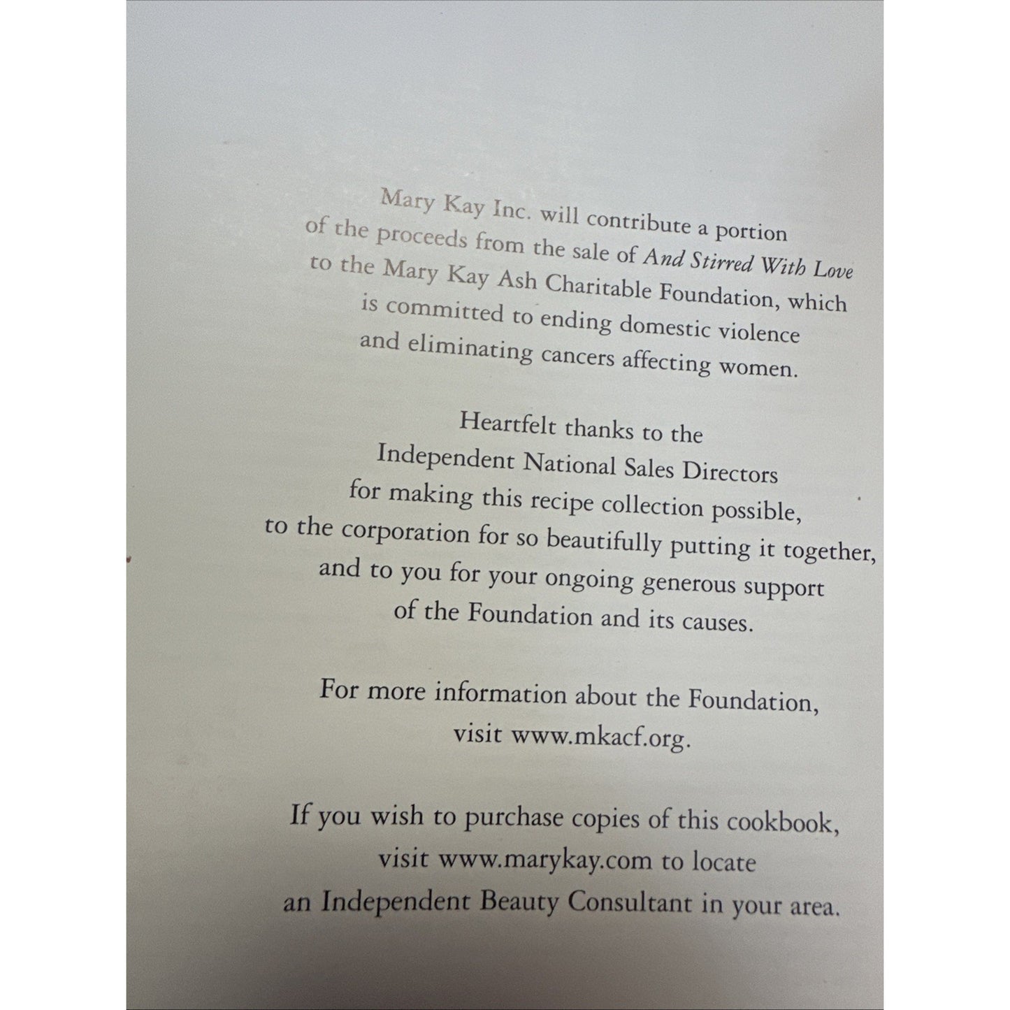 And Stirred with Love: Recipes and Reflections Shared by the Mary Kay Family NEW