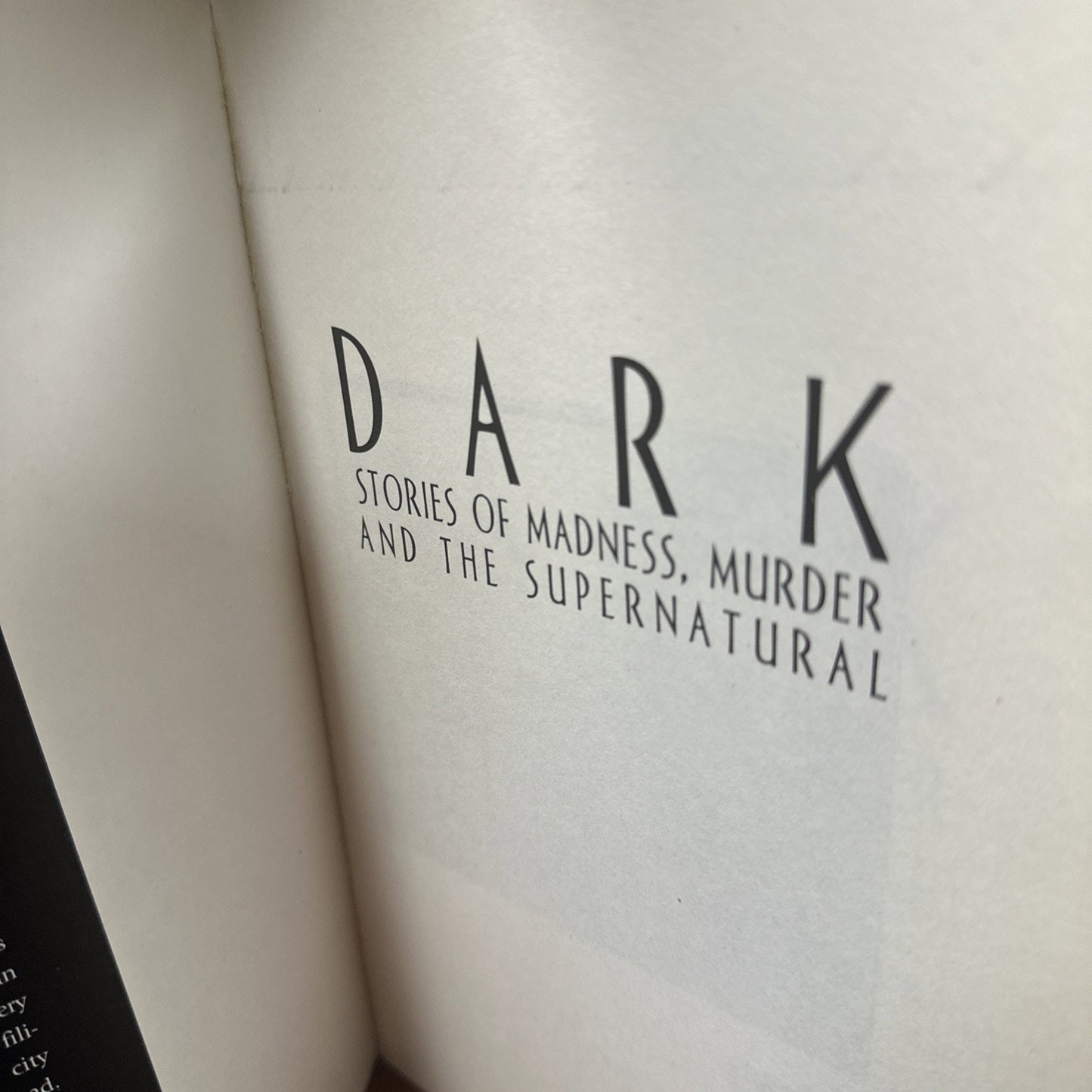 Dark: Stories of Madness, Murder and the Supernatural - Clint Willis (softcover)