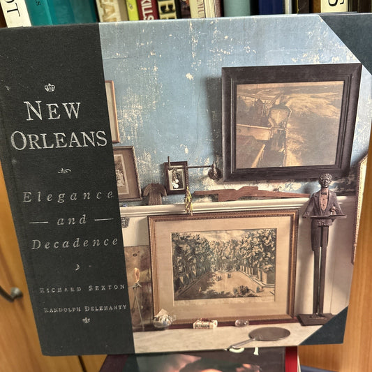 New Orleans: Elegance and Decadence Hardcover Table Book
