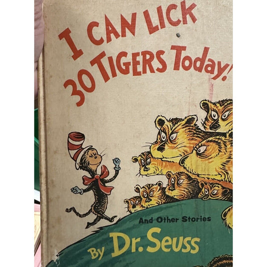 I Can Lick 30 Tigers Today! Dr Seuss Original 1969 Edition Hardcover Book
