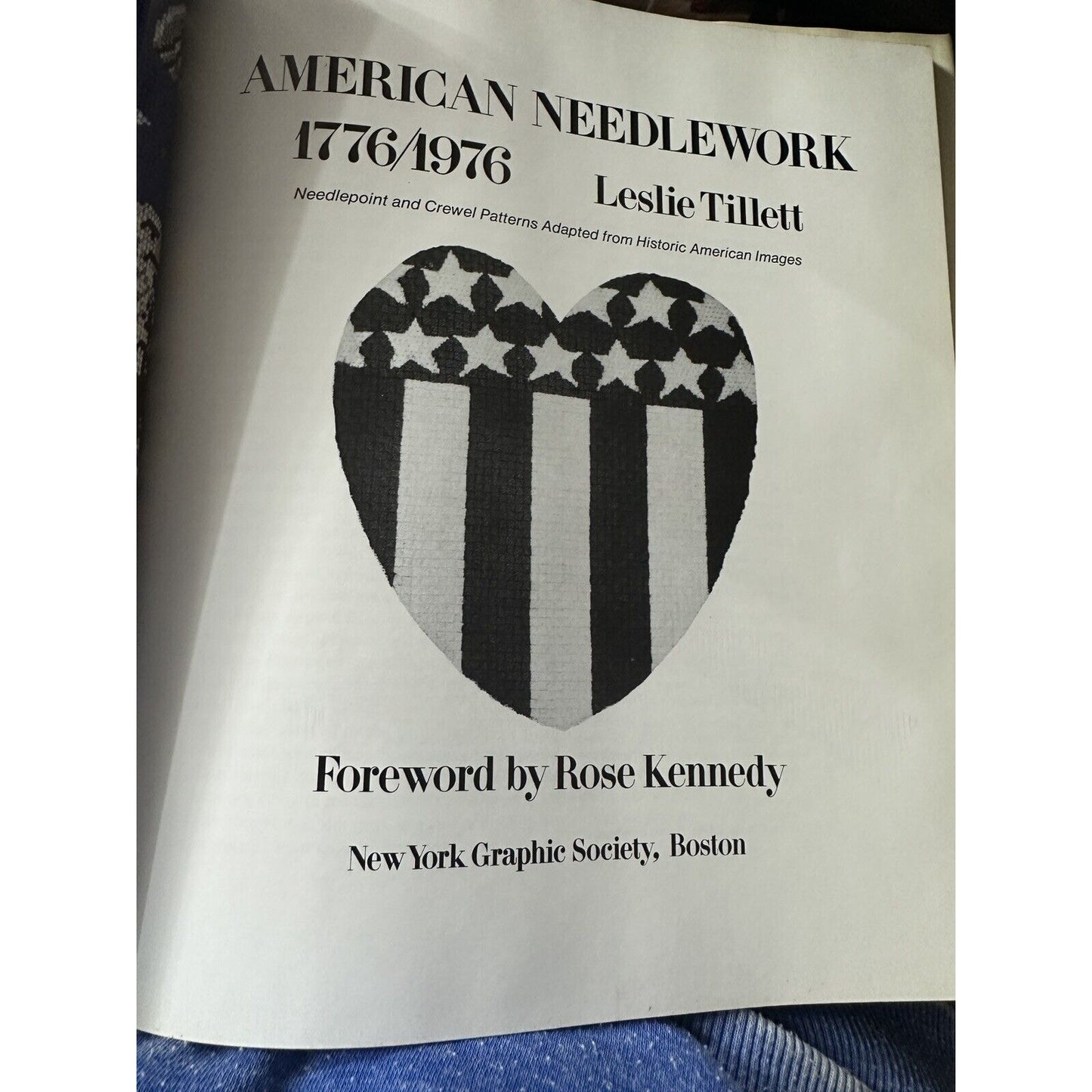 American Needlework 1776-1976 Needlepoint Crewel Leslie Tillett 28 Patterns 1st