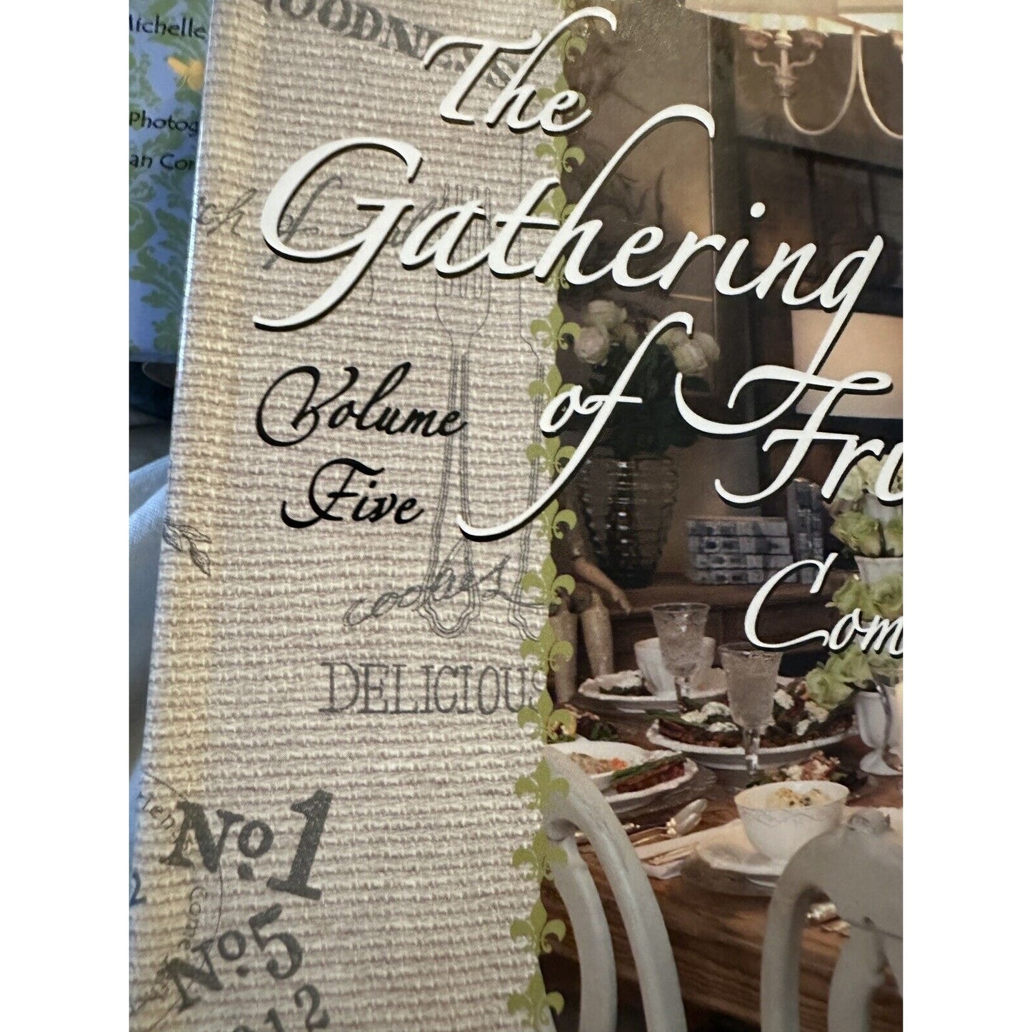 Come Gather At My Table (The Gathering of Friends) - Volume 5 Great Condition