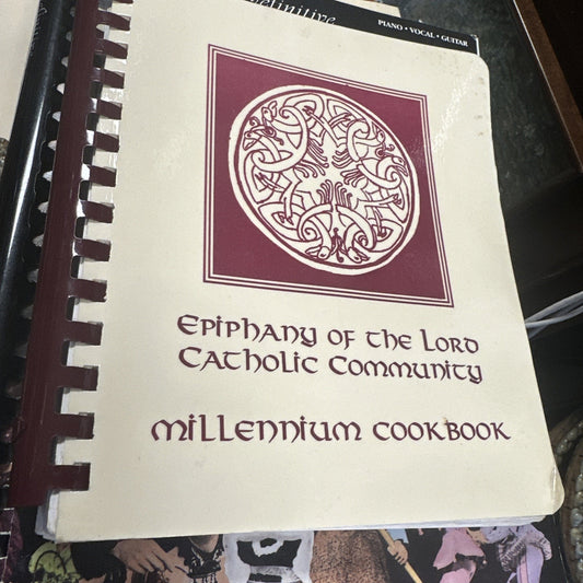 Millennium Cookbook - Epiphany Of The Lord Catholic Community 2000