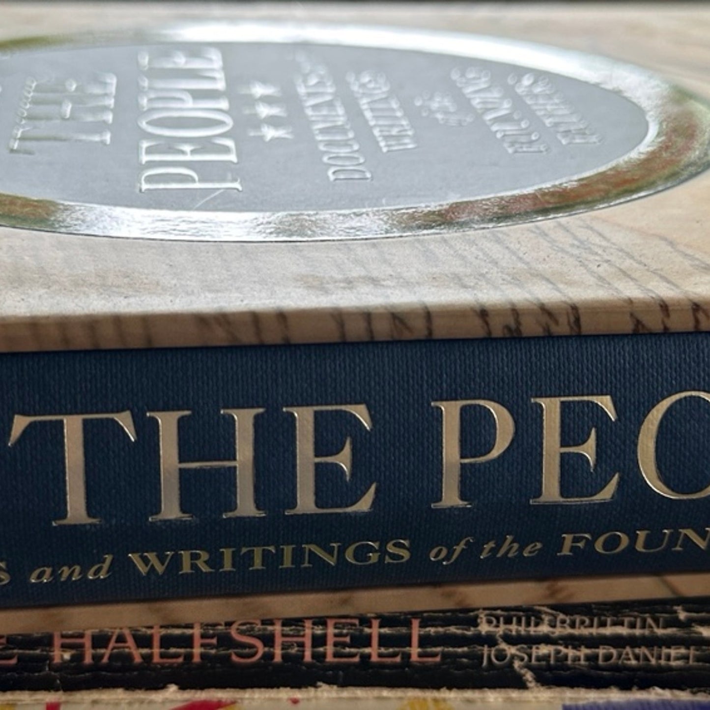 We the People Documents and Writings of the Founding Fathers
