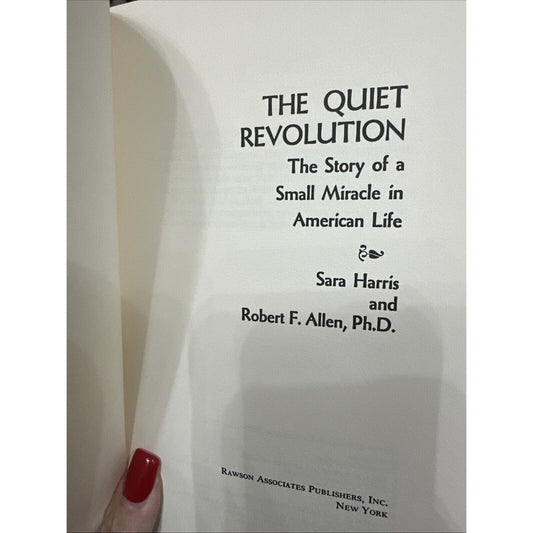 The Quiet Revolution: The Story of a Small Miracle in American Life: How Migrant