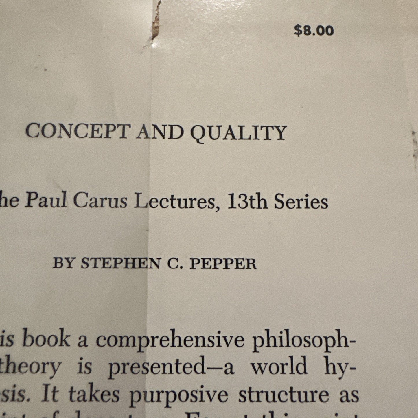 Concept and Quality (The Paul Carus Lectures, Series 13) by Stephen Pepper HCDJ