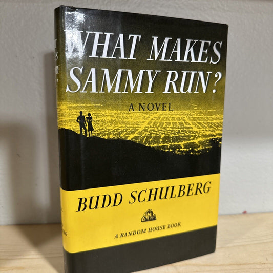 Budd SCHULBERG / What Makes Sammy Run? Excellent Copy