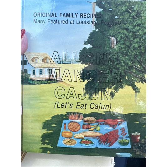 Allons Manger Cajun : Let's Eat Cajun by Kenneth Thibodeaux and Y. Lonnie Rauch