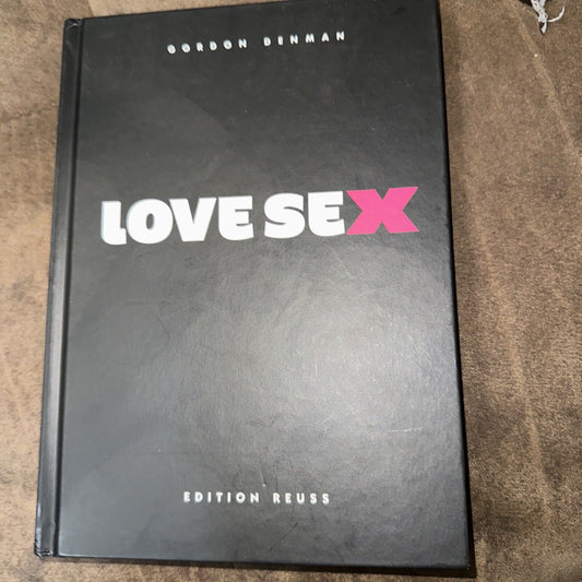 Love Sex by Gordon Denman