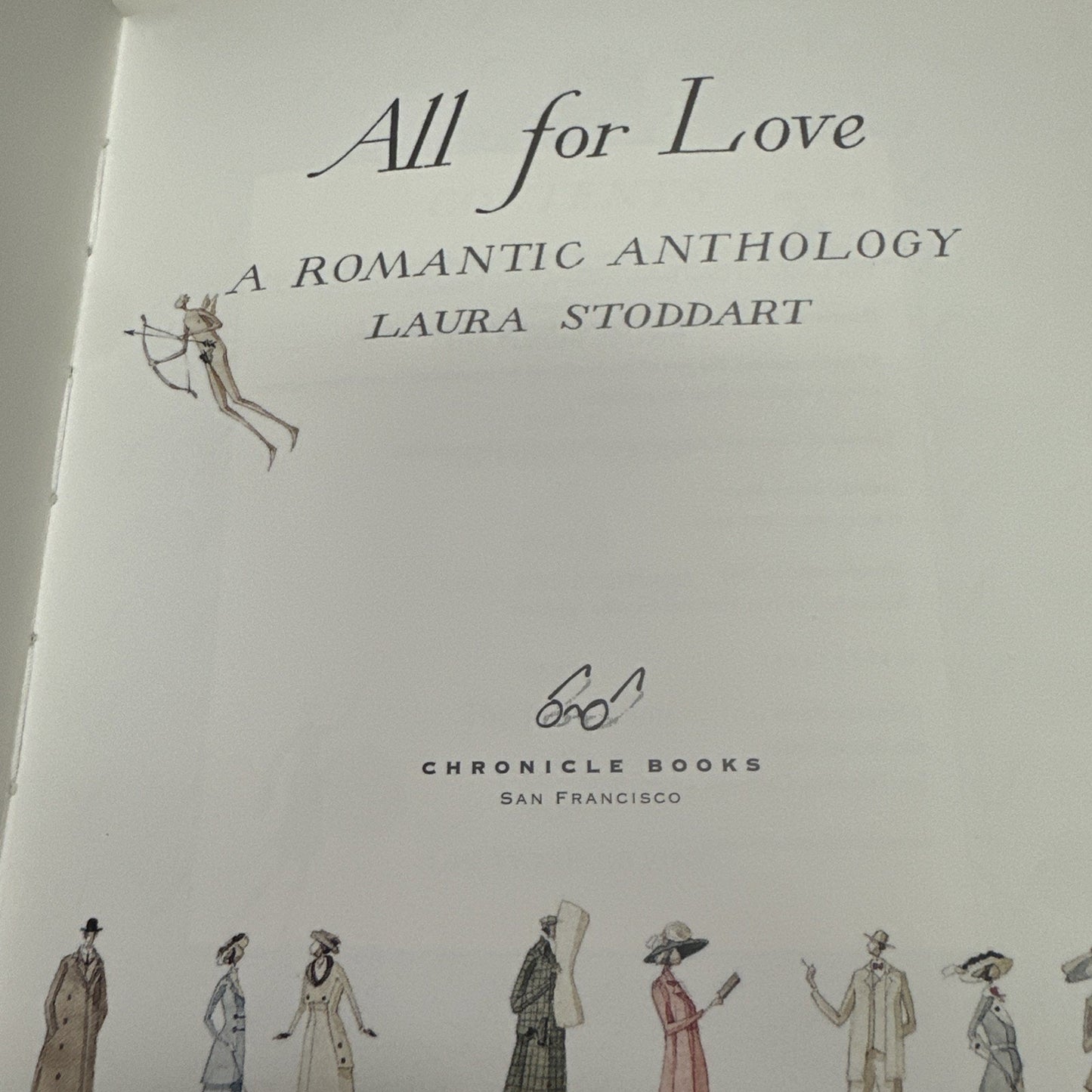 All for Love: A Romantic Anthology by Stoddart, Laura HCDJ