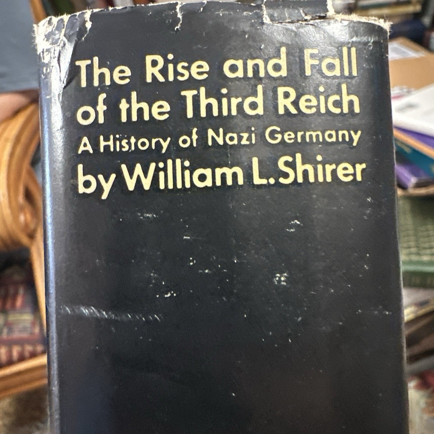 VINTAGE The Rise and Fall of the Third Reich: A History Nazi Germany
