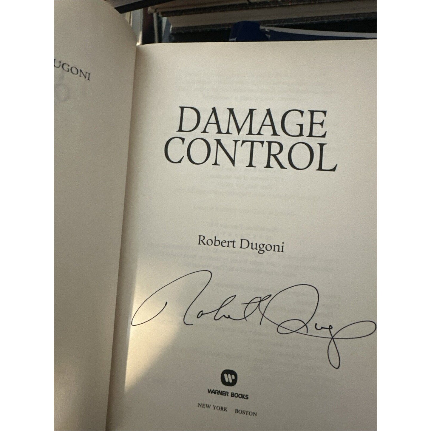 1st, signed by author, Damage Control by Robert Dugoni (2007) hardback