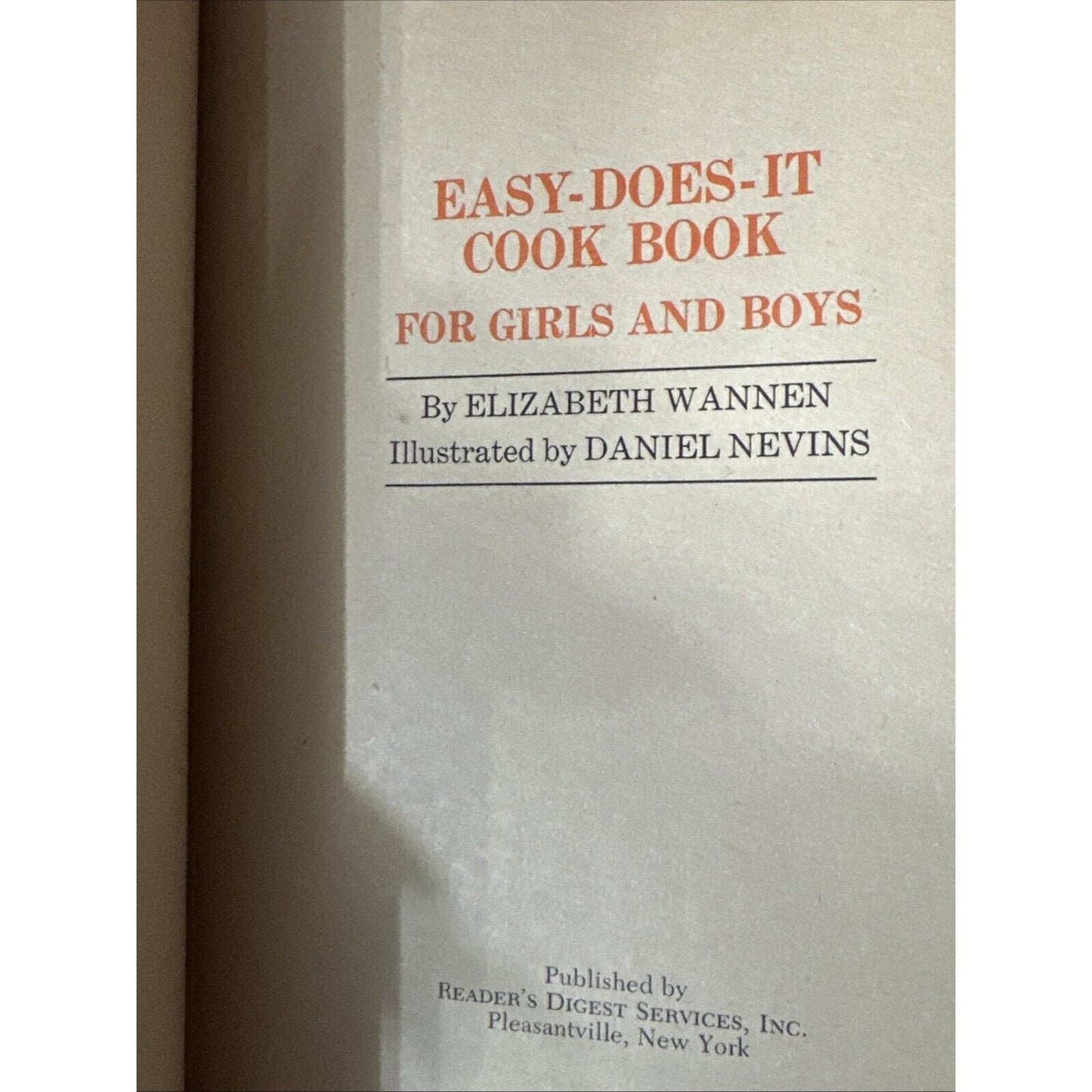 Easy-Does-It Cook Book Foe Girls and Boys-Paperback by Elizabeth Wannen