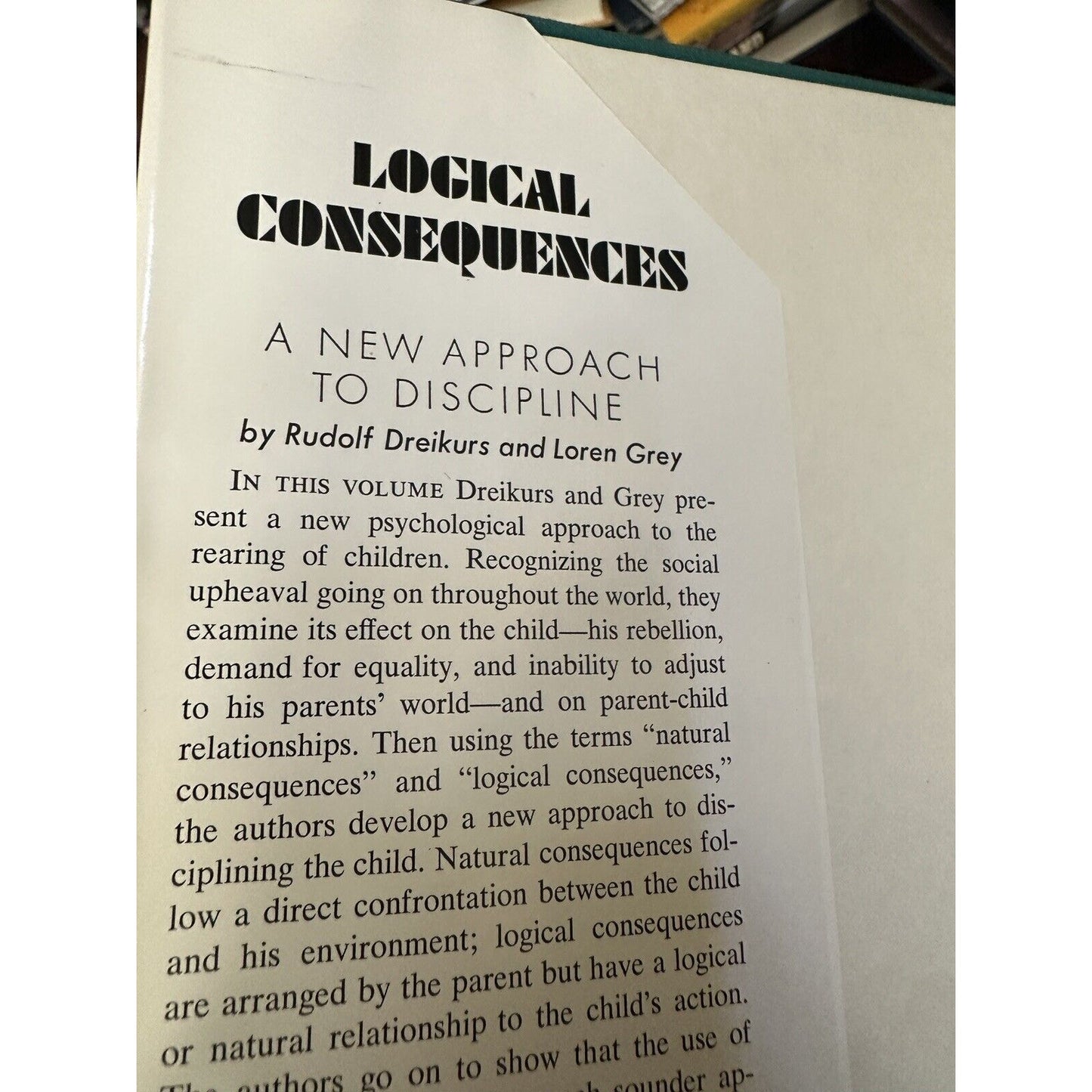 A New Approach to Discipline: Logical consequences (1st Ed)