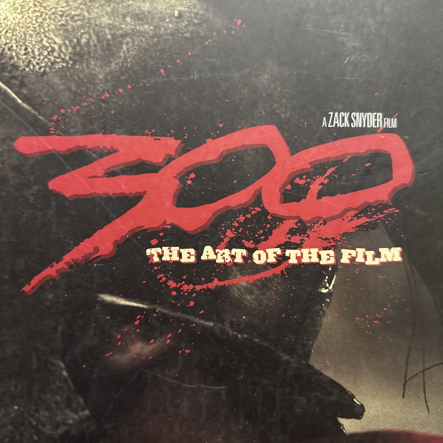 300 : The Art of the Film by Frank Miller and Zack Snyder (2007, Hardcover)