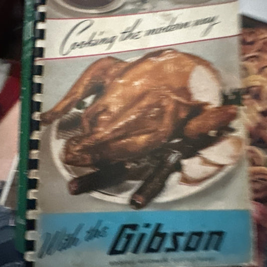 VTG 1948 Cooking The Modern Way With The Gibson Range Guide & Recipes Cookbook