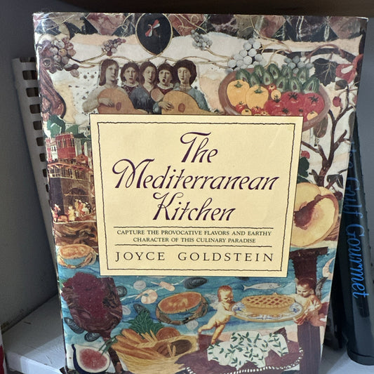 The Mediterranean Kitchen Goldstein 1989 1st Ed HCDJ Nice
