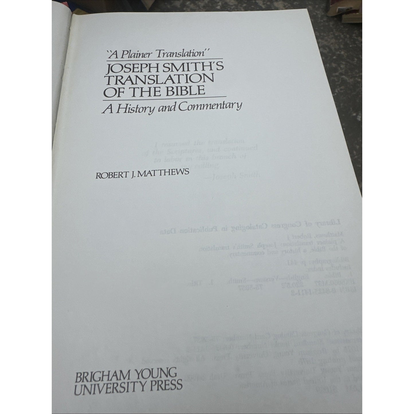A Plainer Translation Joseph Smith's Translation of the Bible History Commentary