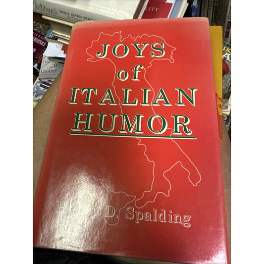 Joys of Italian Humor and Folklore: - Hardcover, by Spalding Henry D.