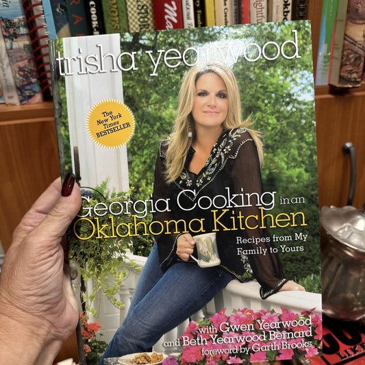 Trisha Yearwood Georgia Cooking in an Oklahoma Kitchen