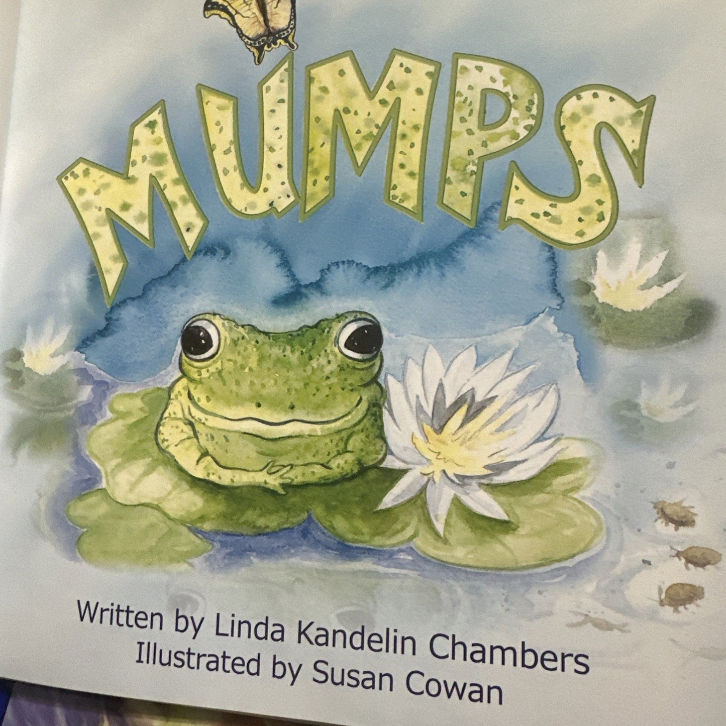 Mumps by Linda Kandelin Chambers (English) Signed Hardcover Book