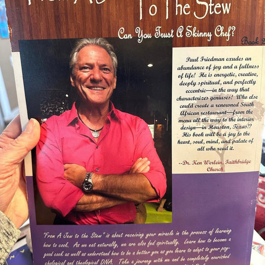 From a Jew to The Stew Chef Paul Friedman