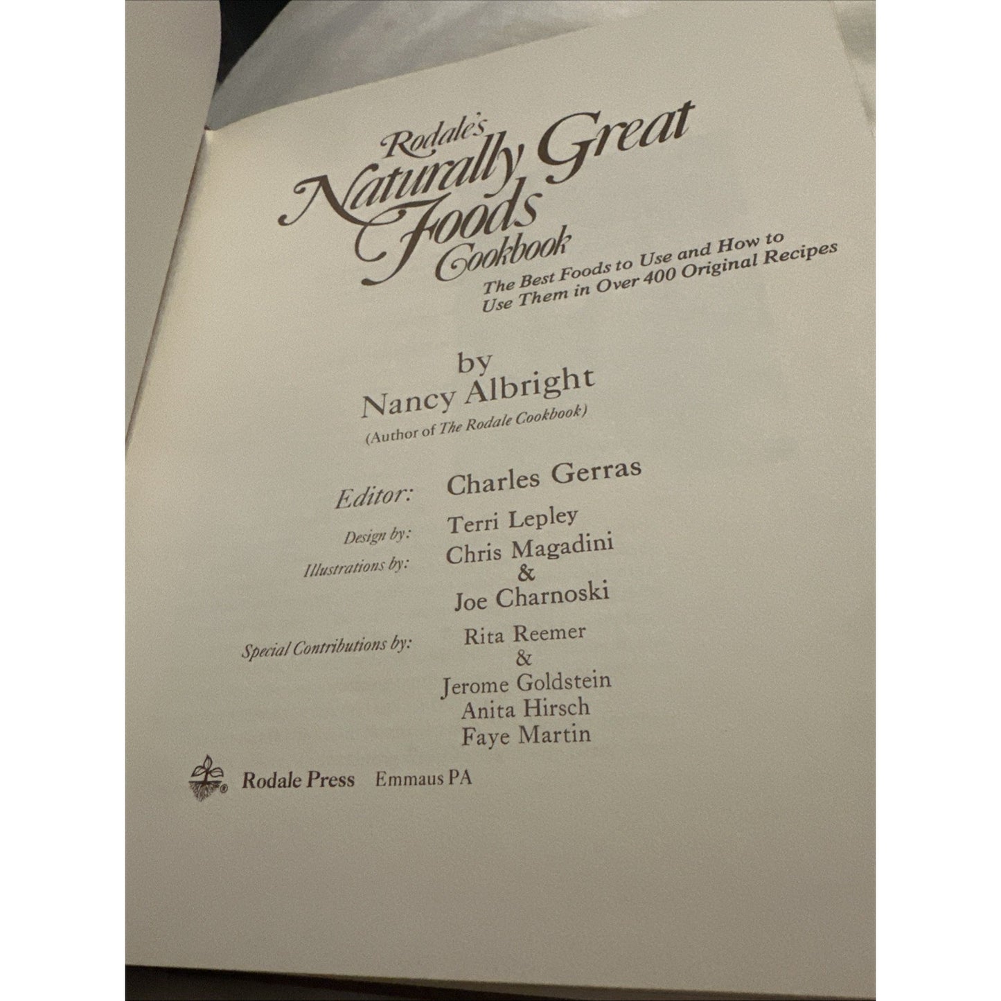 Rodale's Naturally Great Foods Cookbook By Nancy Albright 1977 Hardcover