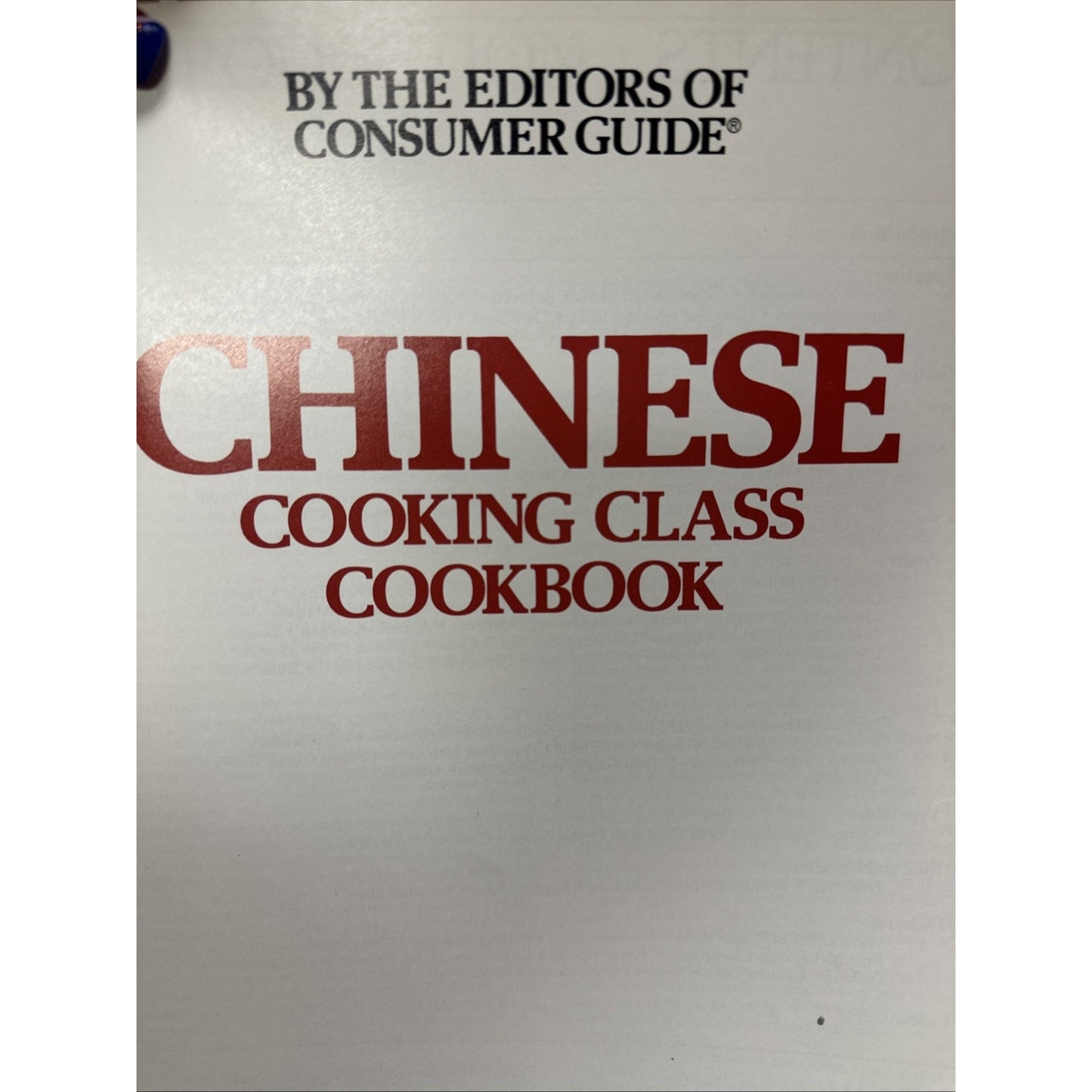 Vintage 1980 Chinese Cooking Class Cookbook Recipes Cook Book Paperback
