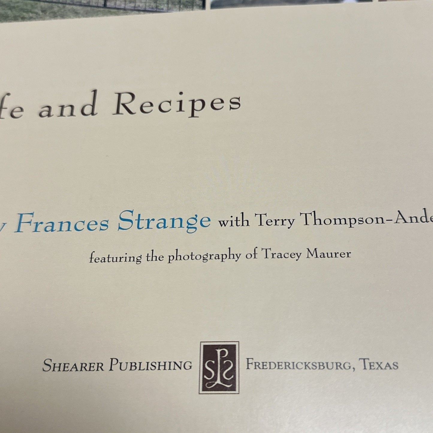 Don Strange of Texas : His Life and Recipes by Frances Strange 2010 Signed 1st