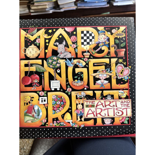 Mary Engelbreit: The Art and the Artist by Engelbreit, Mary