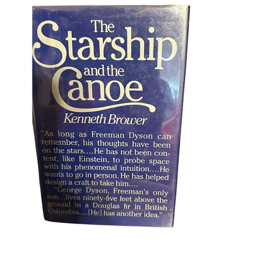 The Starship and the Canoe Hardcover Kenneth Brower