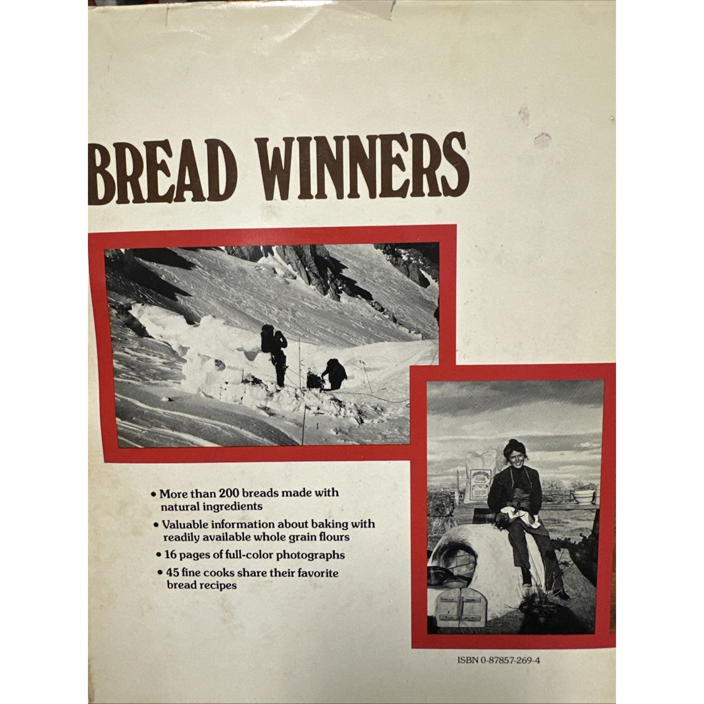 Bread Winners: More Than 200 Superior Bread Recipes, Mel London Hardcover 1979