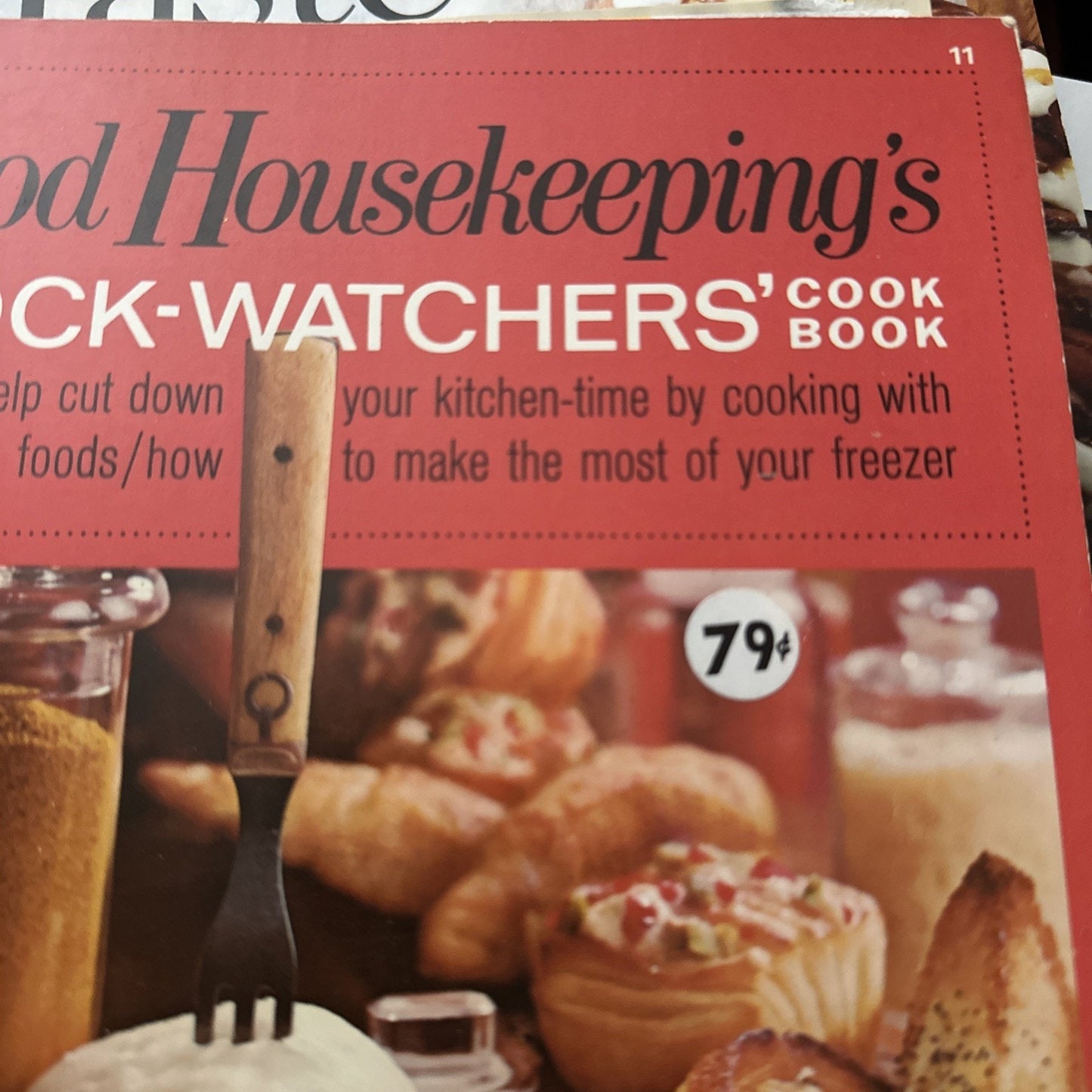 Good Housekeeping's Clock-Watchers Cook Book #11 by Food Editors 1967