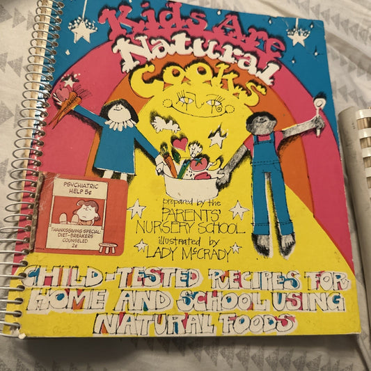 1974 Kids Are Natural Cooks Cookbook - Parents Nursery School
