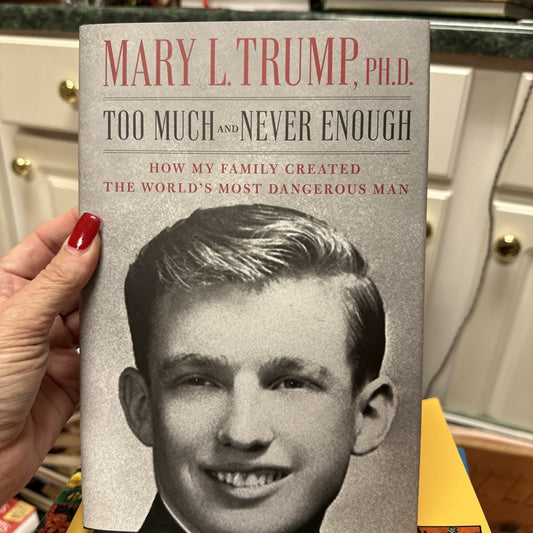 Too Much and Never Enough: How My Family Created the Worlds Most dangerous man