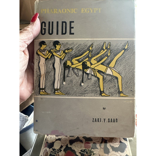 Zaki Y SAAD / Pharaonic Egypt Quick Visit Signed 1st Edition 1964