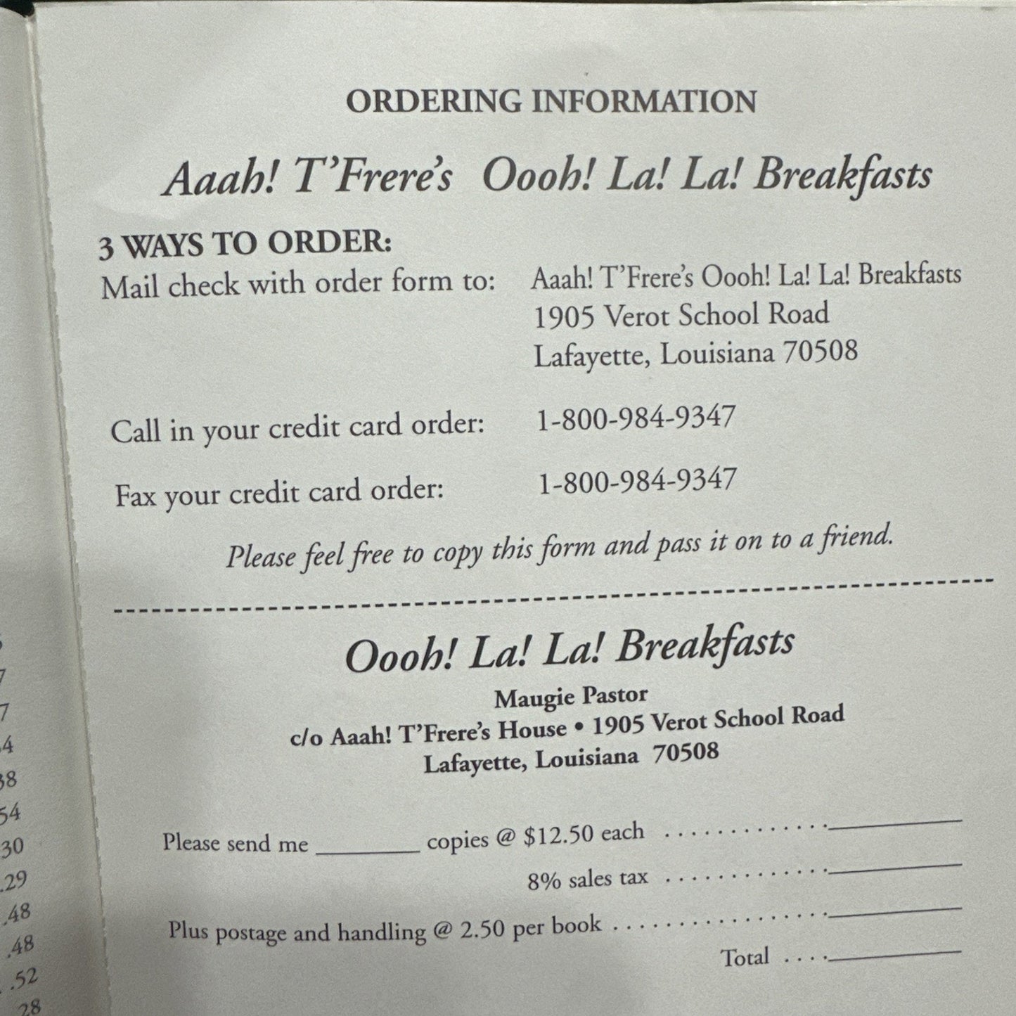Oooh! La! La! Breakfasts - Aaah! T'Frere's Cajun Country Bed & Breakfast