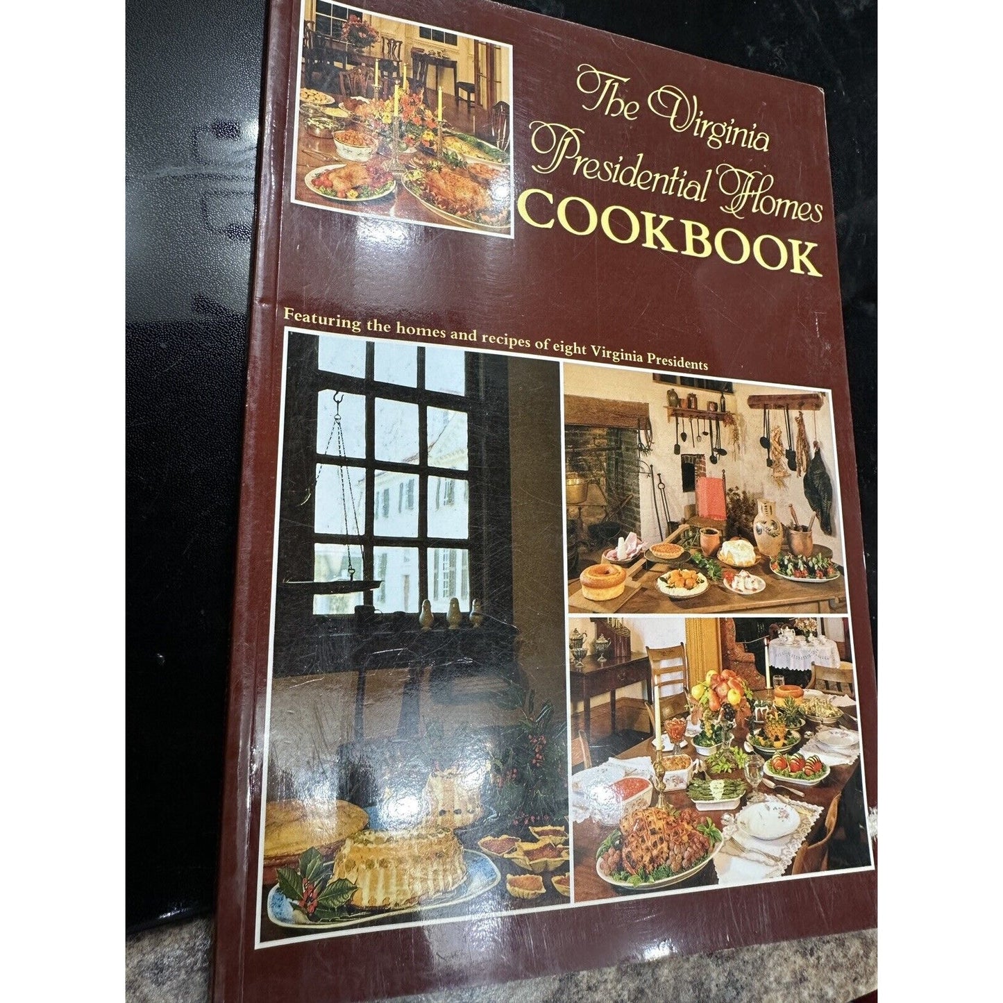 The Virginia Presidential Homes Cookbook, by Payne B. Tyler, Pbk, 1987, VG
