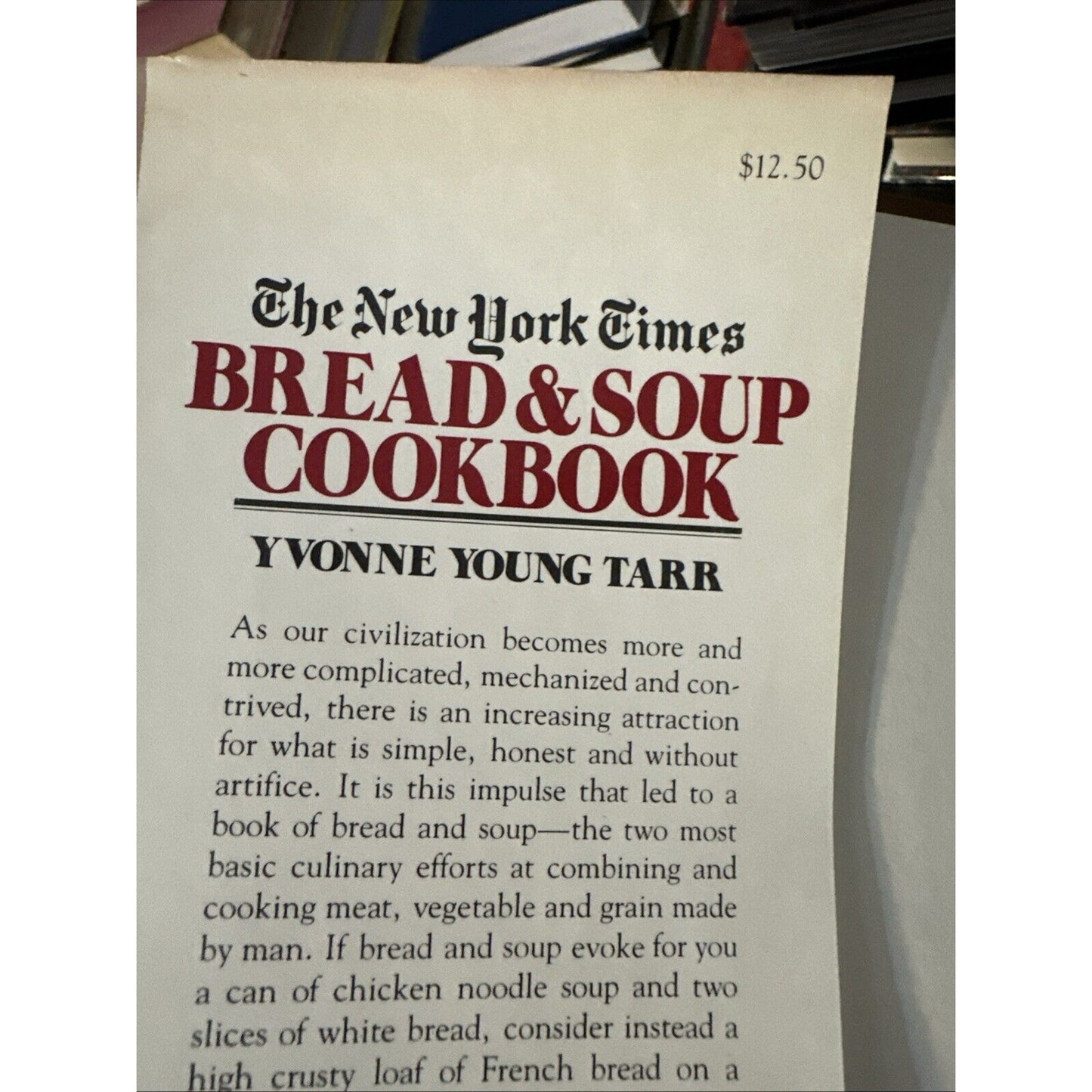BREAD & SOUP COOKBOOK New York Times Yvonne Young Tarr HC/DJ Jam Spreads