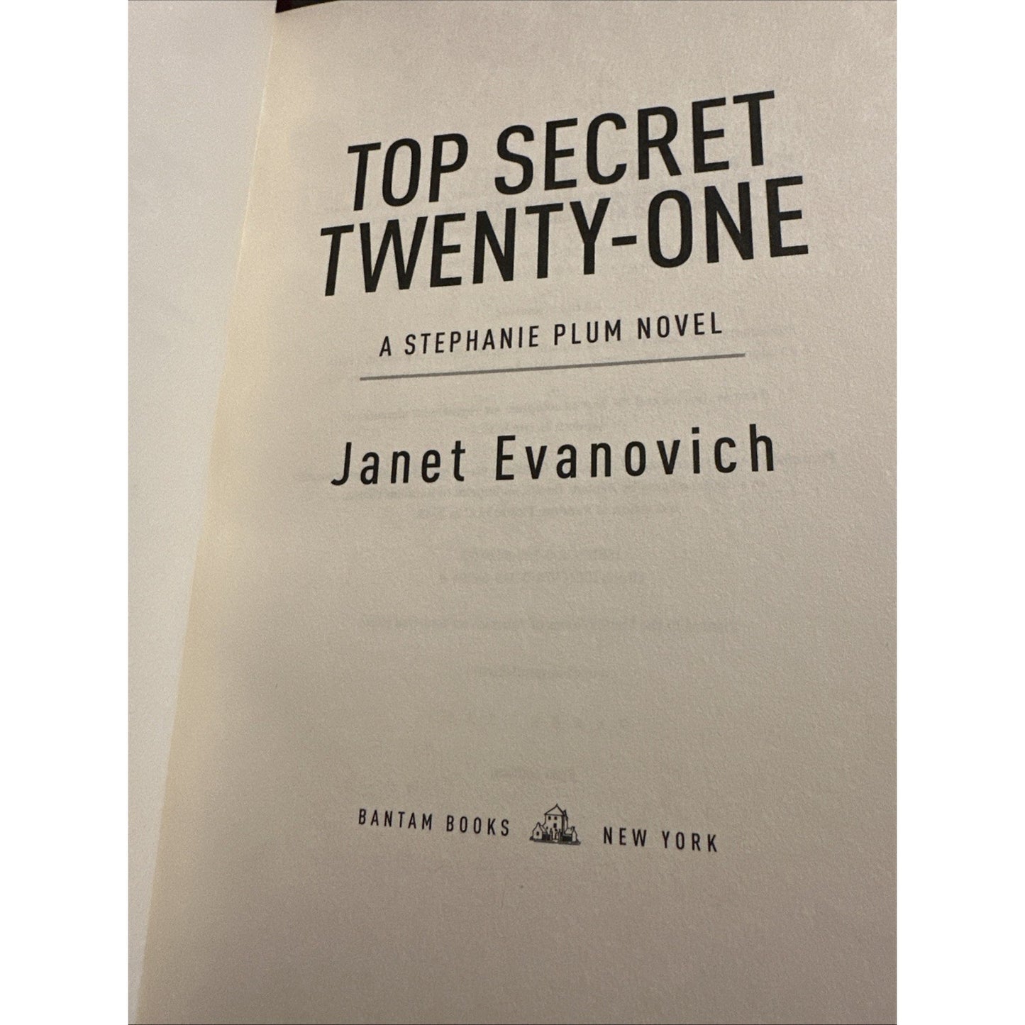 Top Secret Twenty-One by JANET EVANOVICH -SIGNED-