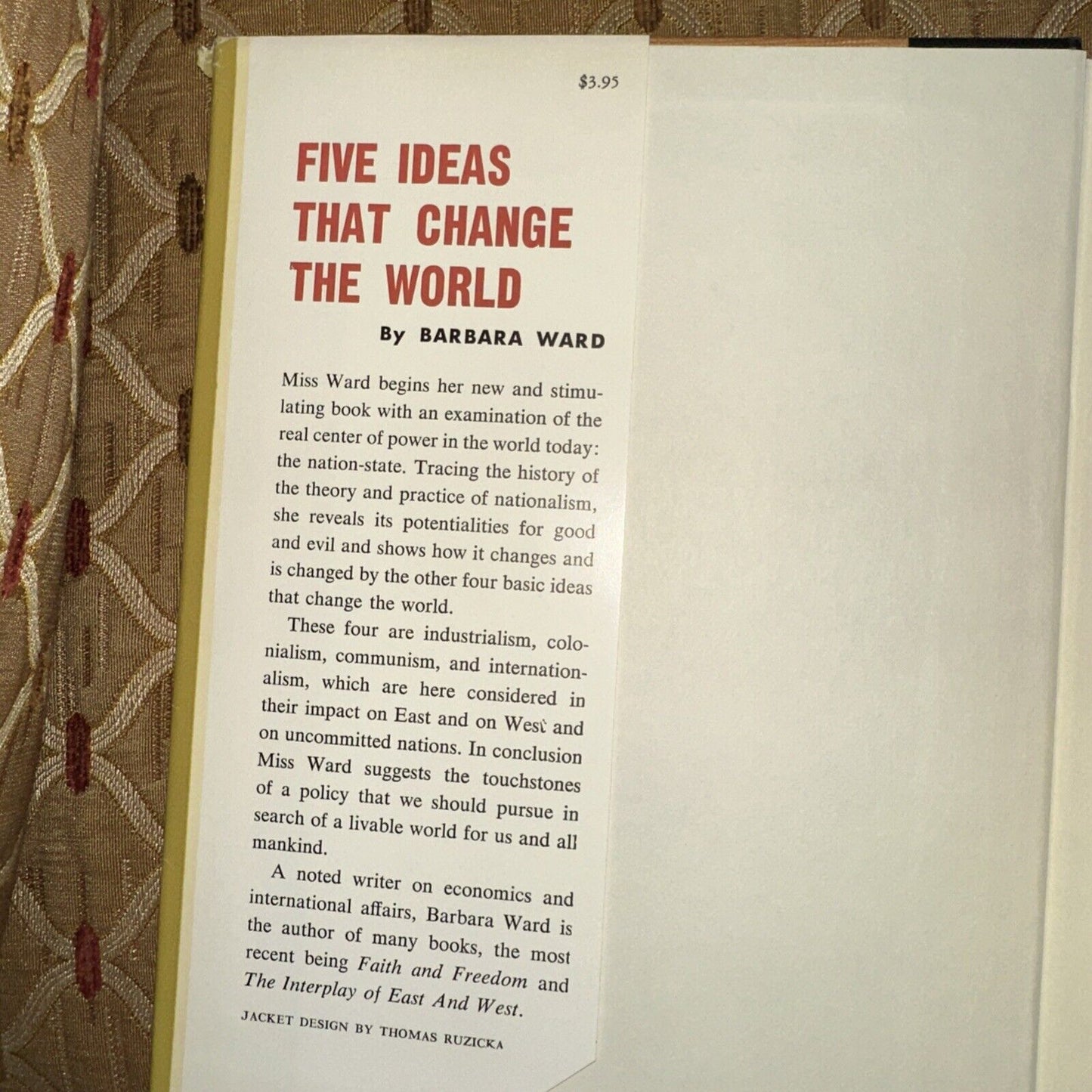 5 Ideas that Change the World by Barbara Ward (W W Norton, 1959) -