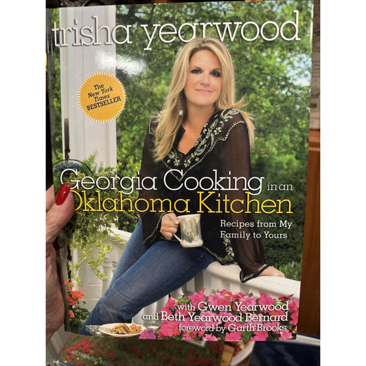 Georgia Cooking in an Oklahoma Kitchen: Recipes from My Family to Yours: A Cookb