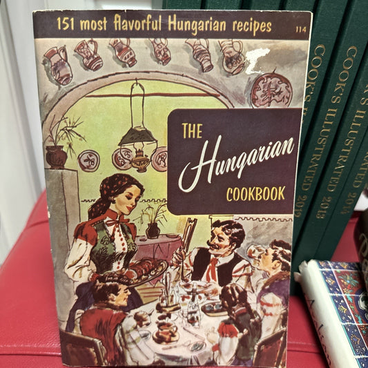 The Hungarian Cookbook 1965 Vintage 151 Recipes illustrated by Kay Lovelace