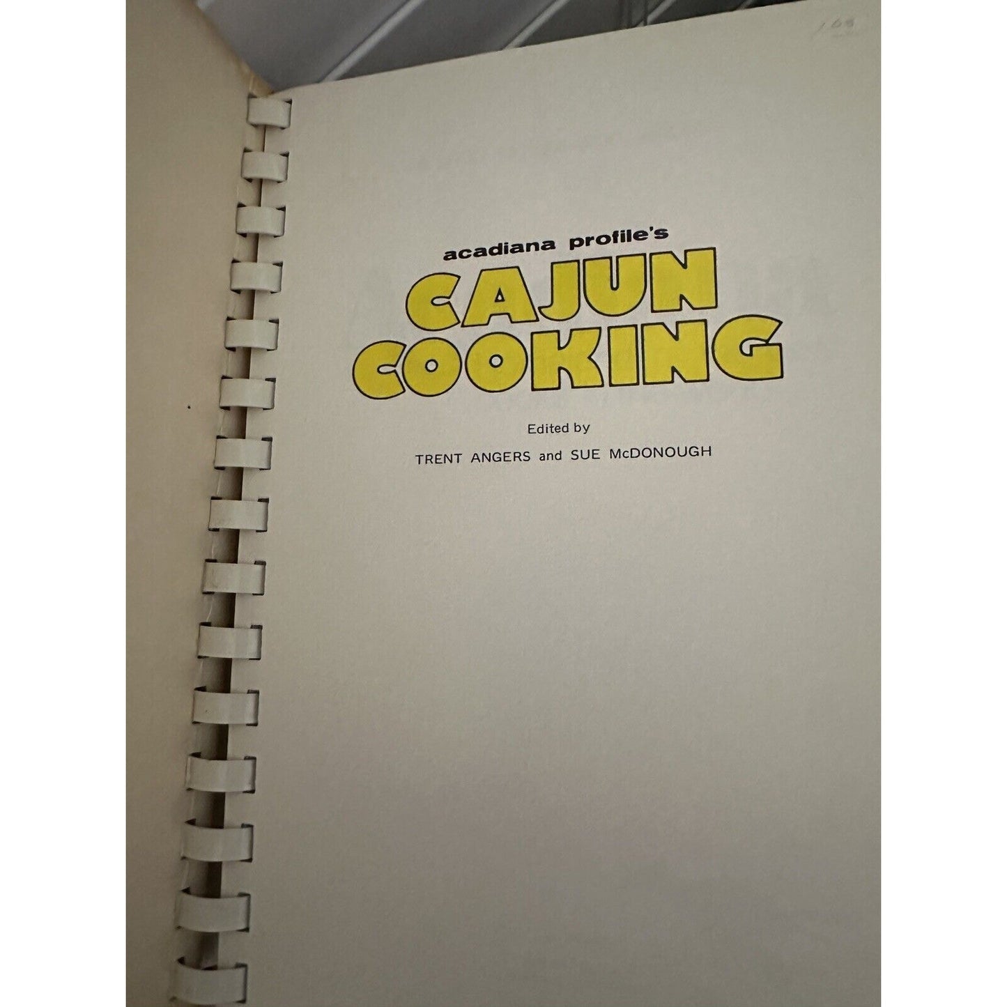 Acadiana Profile's Cajun Cooking Part 1 & 2 by Trent Angers (Spiral)