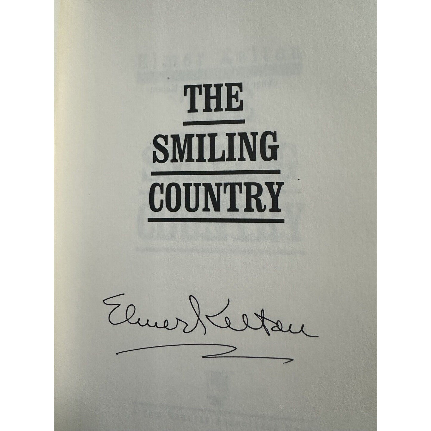 Elmer Kelton / The Smiling Country signed 1st Edition 1998