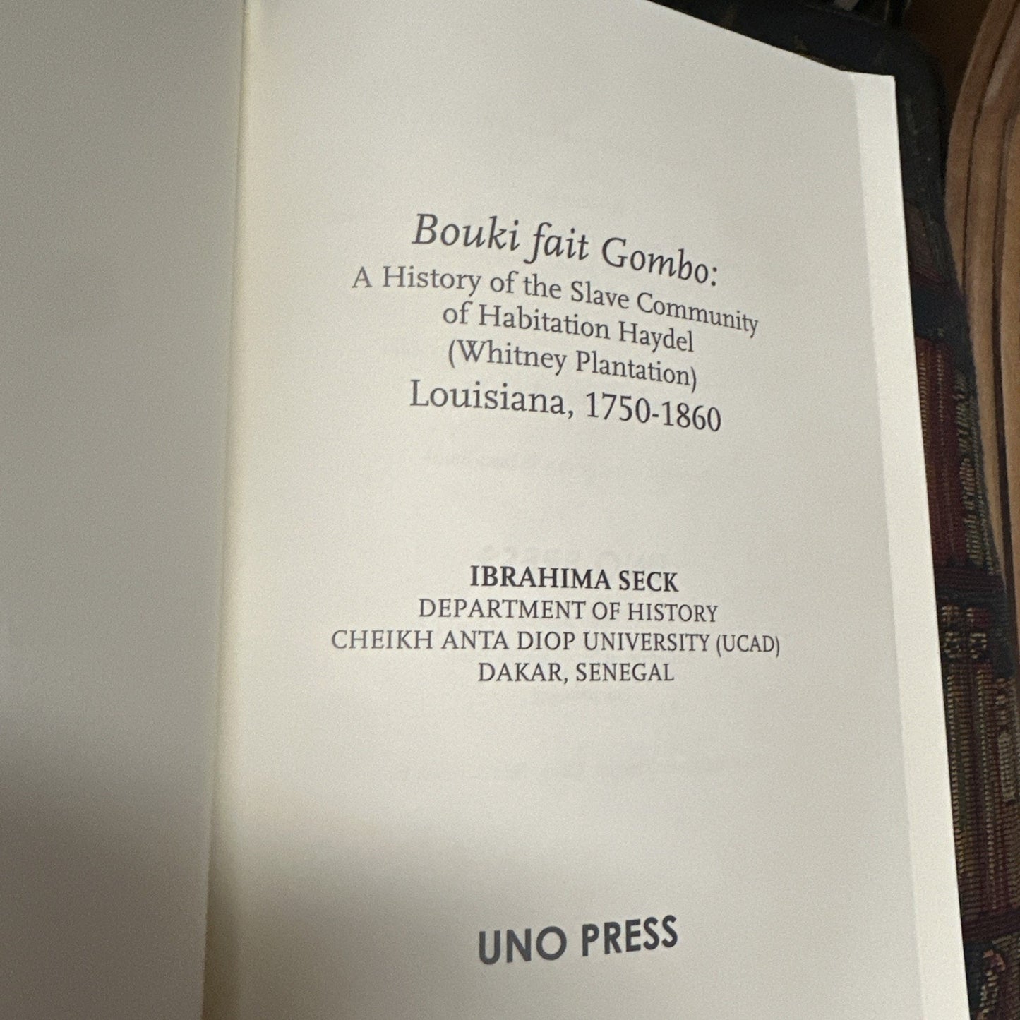 Bouki Fait Gombo : A History of the Slave Community of Habitation