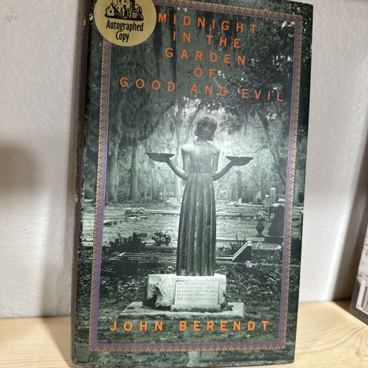 Midnight in the Garden of Good and Evil John Berendt Signed