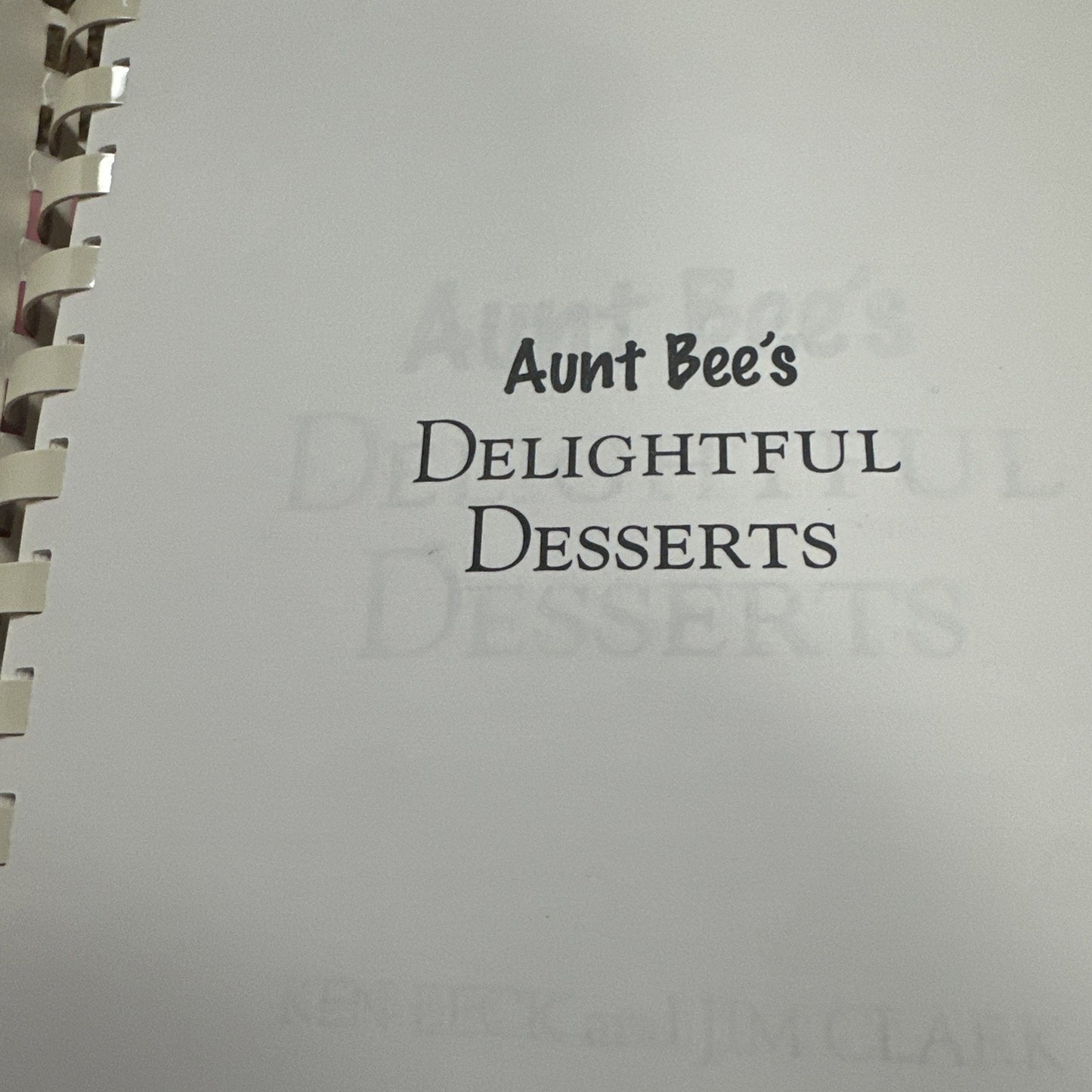 Aunt Bee's Delightful Desserts Vintage Book