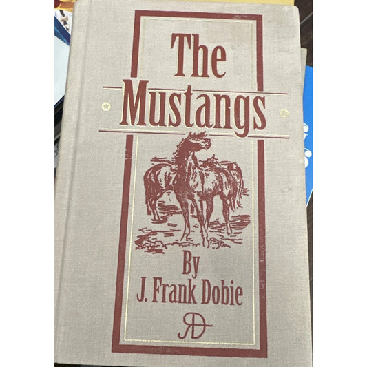 The Mustangs, J. Frank Dobie, 1952, HC, Castle Books