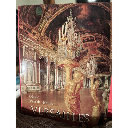 VINTAGE 1978 1st English Edition VERSAILLES by Gerald Van Der Kemp